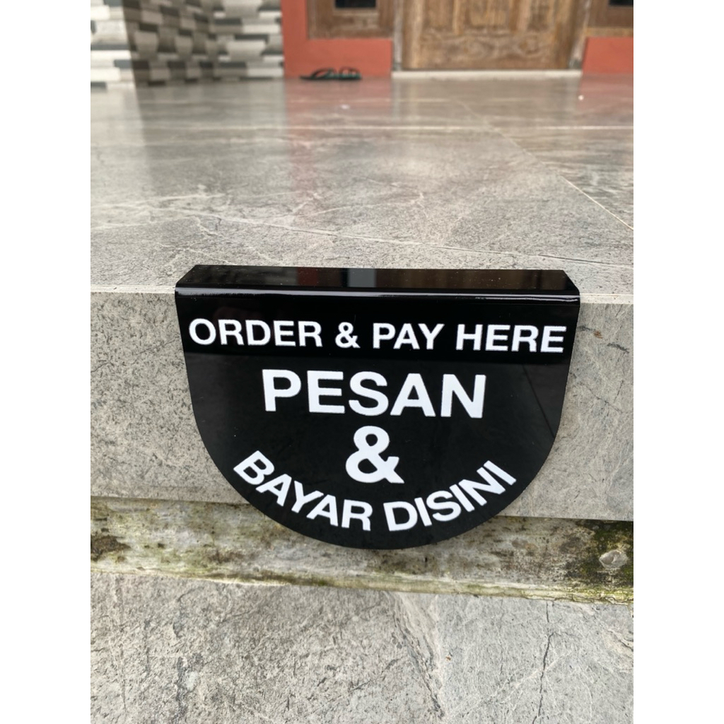 ORDER & PAY HERE ACRYLIC/ACRYLICSIGN/ป้ายอะคริลิก