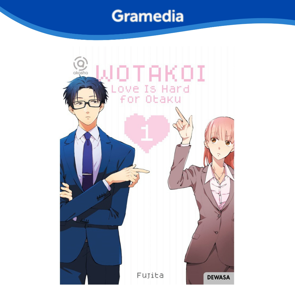 Gramedia Makassar - Akasha: Wotakoi: Love Is Hard สําหรับ Otaku 01