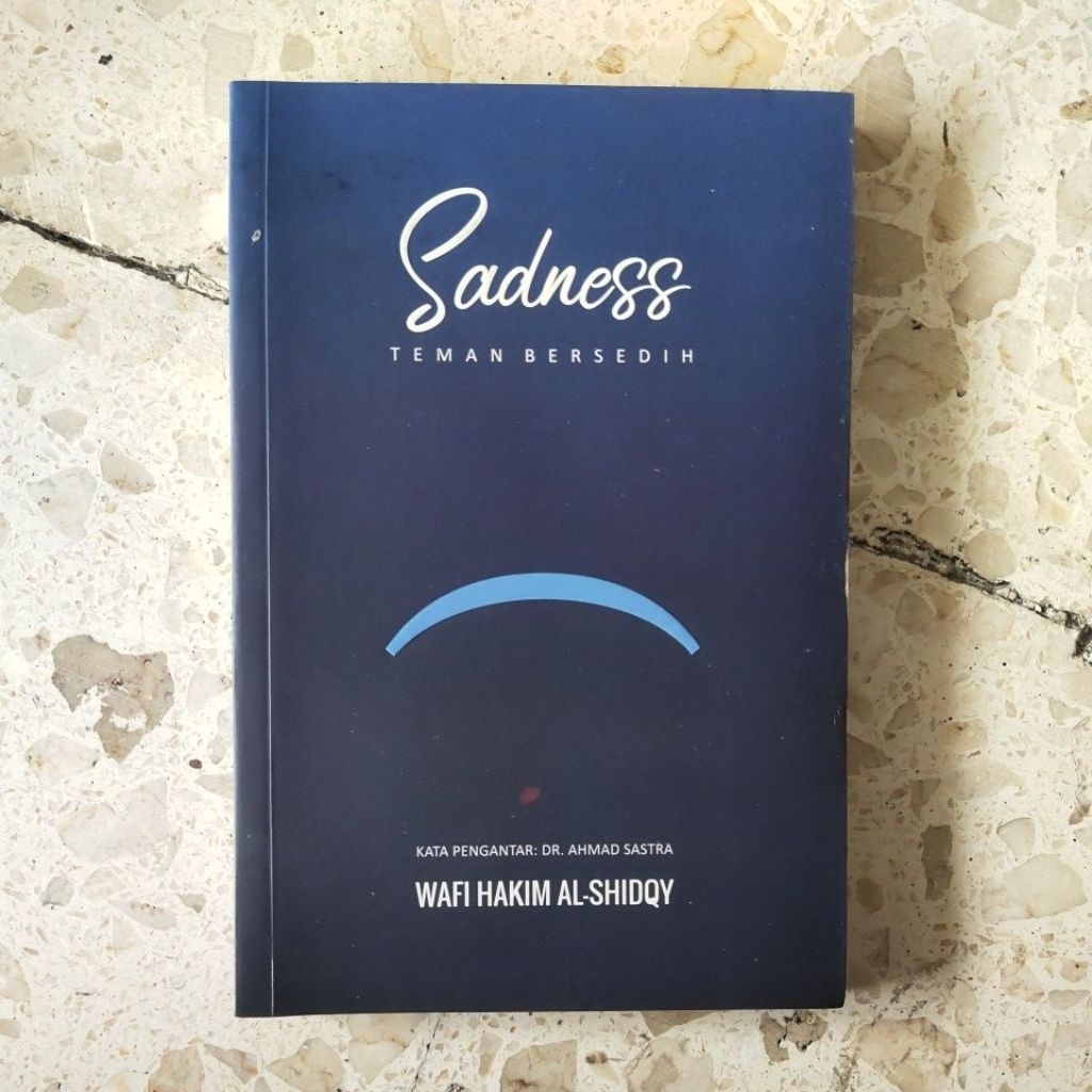 หนังสือ อ่าน / RELIGIOUS PHILOSOPHY / SADNESS: FRIENDS WITH SADNESS / สินค้าต้นฉบับ