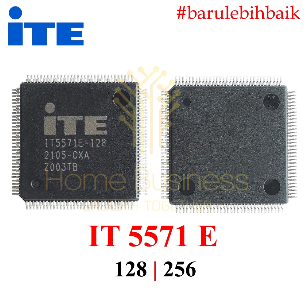 IC IT5571E-128 IT5571E-256 ITE5571E ITE5571 E ITE 5571E IT 571 E IT5571E IT5571 E IT 571E IT 5571 E 