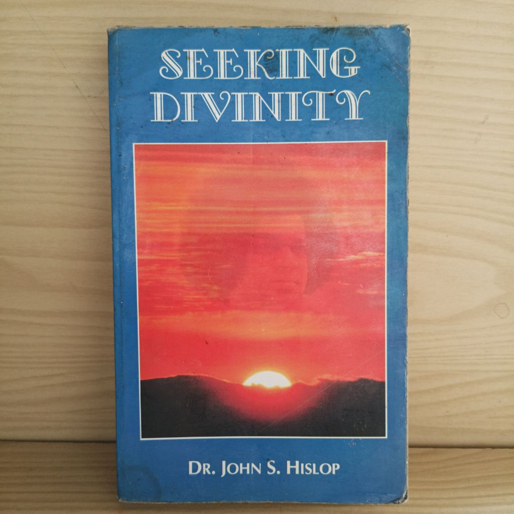 Seeking Divinity โดย ดร. จอห์นเอส. ฮิสโลป