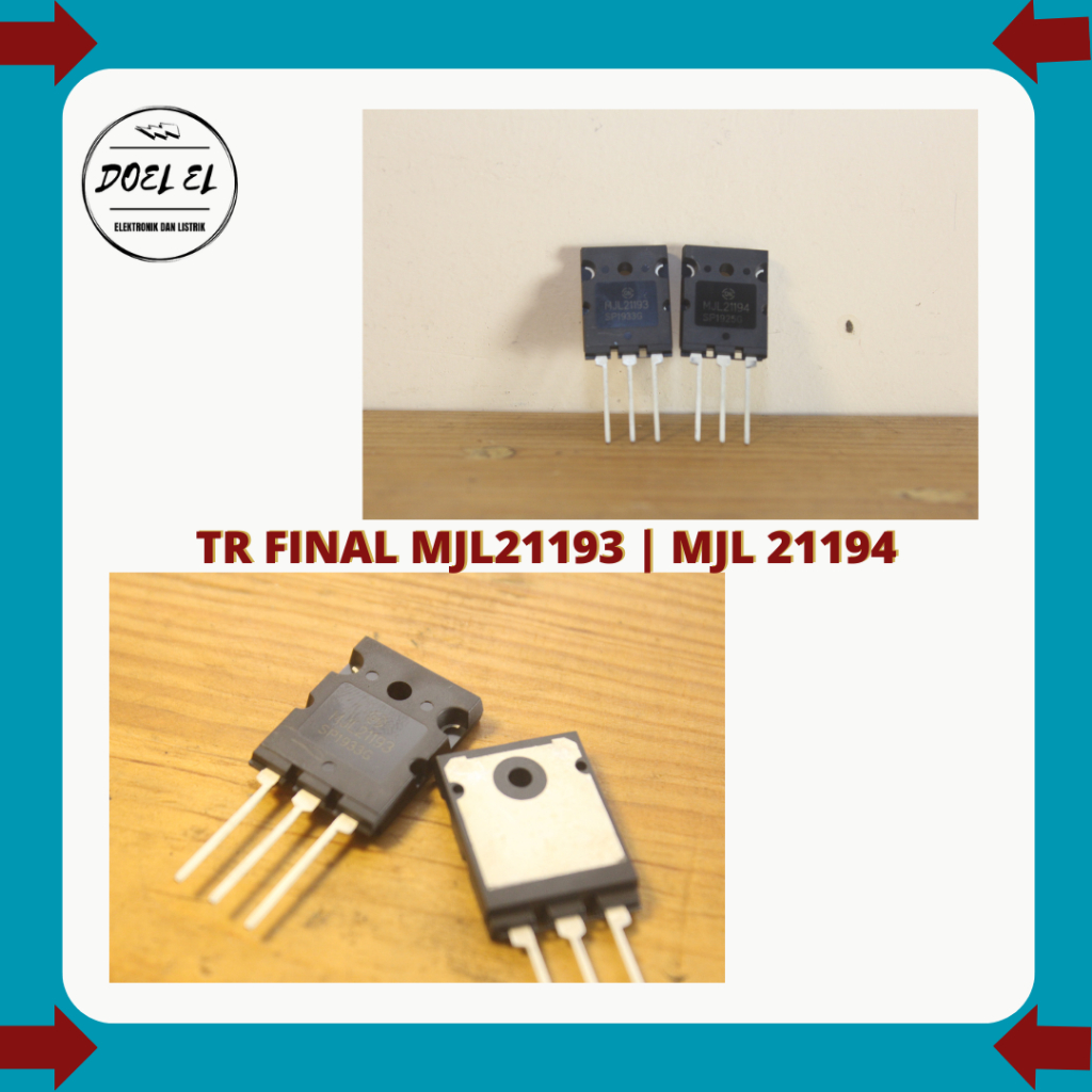 ทรานซิสเตอร์ MJL21193 MJL21194 ORIGINAL ONSEMI 1 ชุด