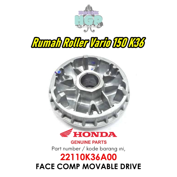 Roller House K36 Vario 150, Face Comp Movealbe Driven Original AMM - 22110K36A00