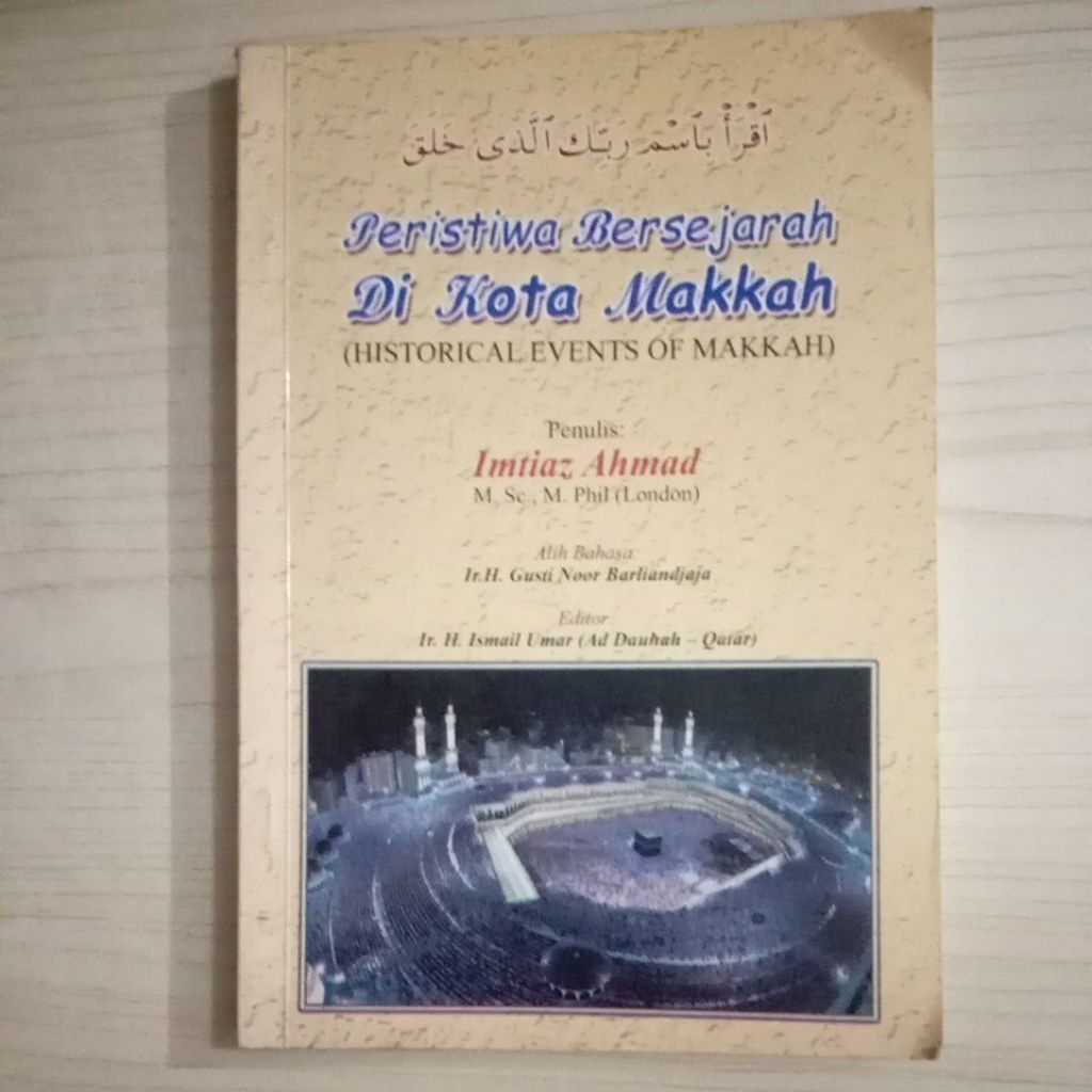 หนังสือบน HISTORY EVENTS ในเมืองของ MAKKAH HISTORICAL EVENTS OF MAKKAH BY IMTIAZ ANHMAD
