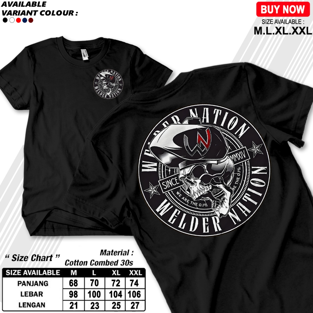 เสื้อยืด WELDER NATION เสื้อยืด THE LATEST WELDER - SUITABLE สําหรับผู้ชายและผู้หญิง