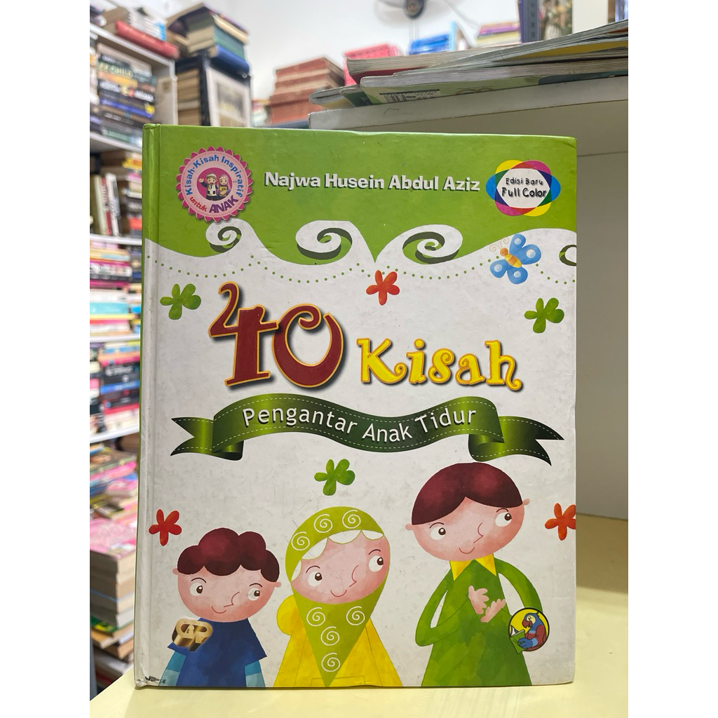 หนังสือนิทานก่อนนอน 40 เรื่อง โดย Najwa Husein Abdul Aiz