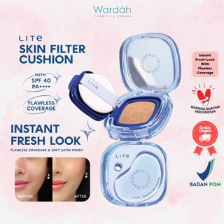 WARDAH Lite Skin Filter Cushion FULL/REFILL - Wardah Skin Filter Cushion | Make Up Ringan Tahan 8 Jam