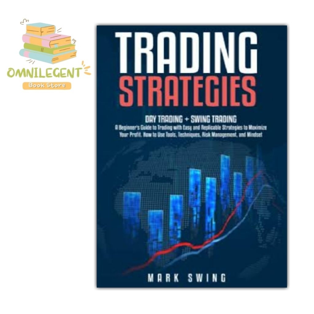 หนังสือการซื้อขาย Strategic: Day Trading + Swing Trading คู่มือเริ่มต้นเพื่อการซื้อขาย