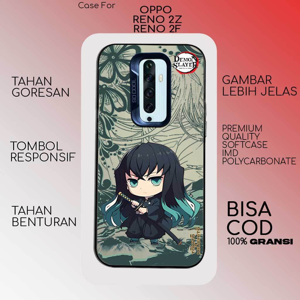 OPPO RENO 2F - 2Z CASE - SO COOL IMD PREMIUM CASE - DEMON SLAYER Motif - สําหรับผู้ชายและผู้หญิง - H