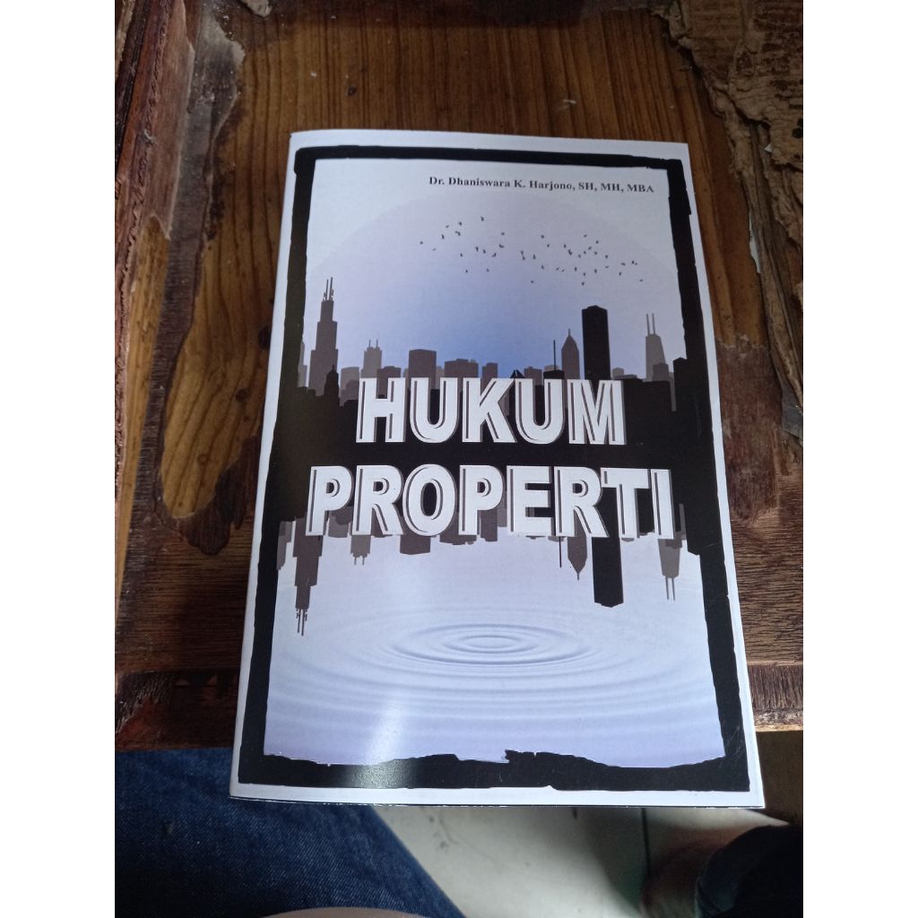 หนังสือ OF PROPERTY LAW โดย Dhaniswara K. ฮารุโจโนะ