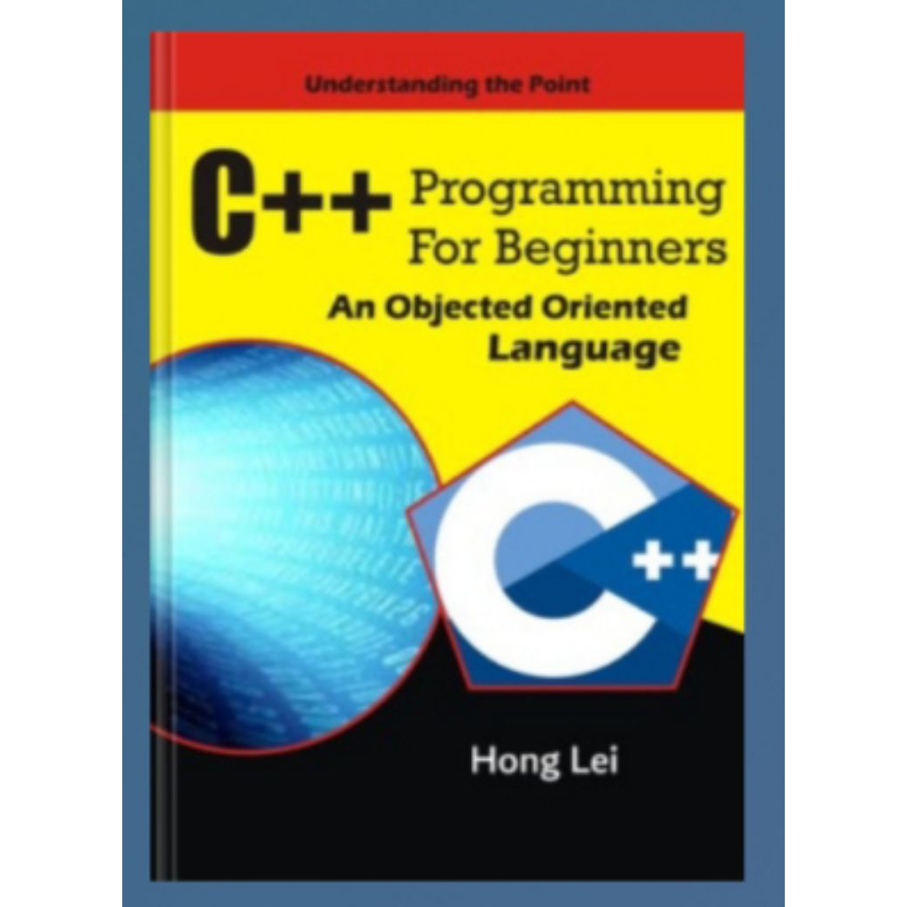 การเขียนโปรแกรม C++ สําหรับมือใหม่: ภาษาต่างขั้ว Oriented
