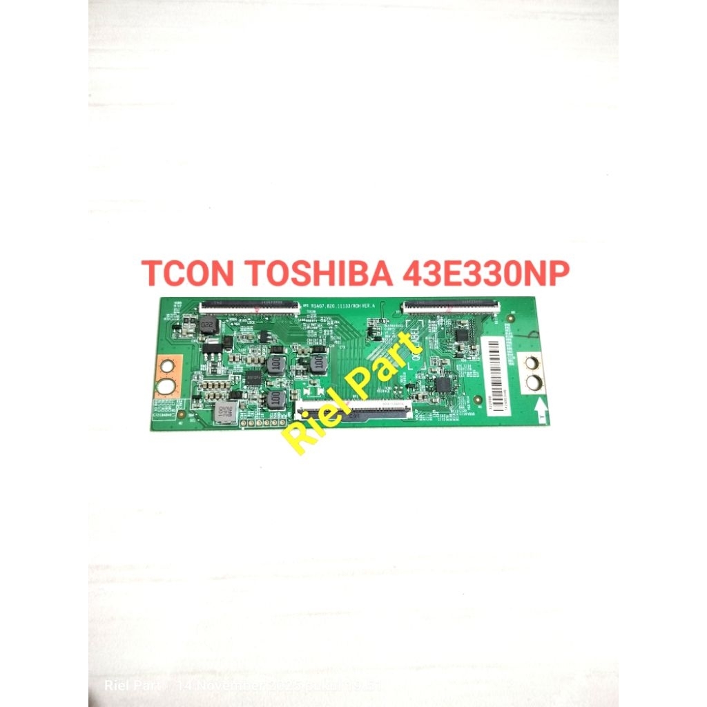 TCON - TICON - TIKON LOGIC BOARD TV LED SMART TOSHIBA 43E330NP - 43E330 NP RSAG7.820.11133/ROH VER.A