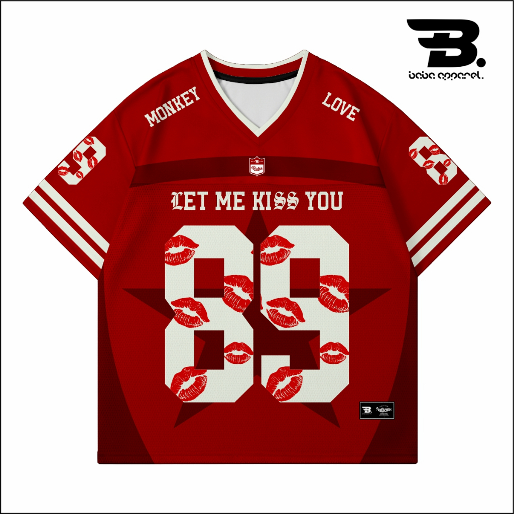 Baba Apparel Jesey LET ME KISS YOU OVER SIZE JERSEY BOXY FIT DRIFIT SPORT STYLE - jersey kiss / Musi