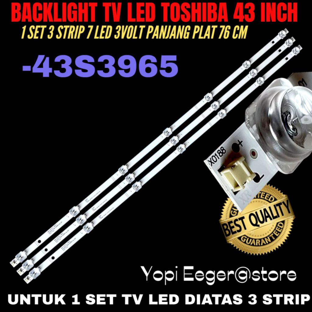 TOSHIBA 43 INCH LED TV BACKLIGHT 43S3965 TOSHIBA 43 INCH TV BACKLIGHT