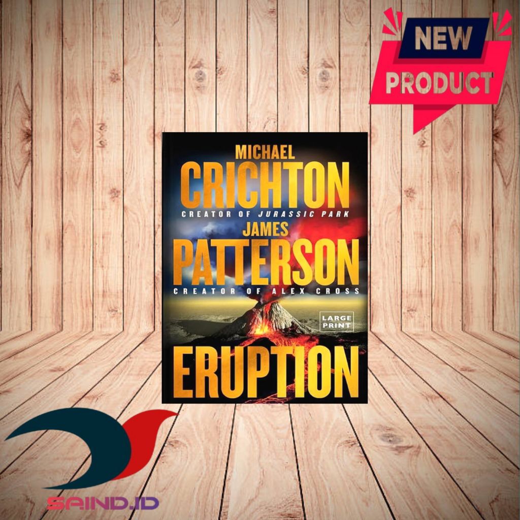 Eruption By Michael Crichton