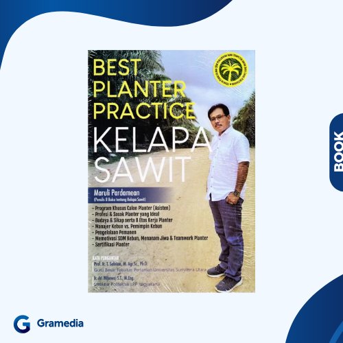 Gramedia Medan - Best Planter Practice Palm Oil