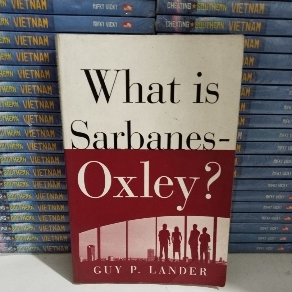 หนังสือต้นฉบับ - WHAT IS SARBANES-OXLEY BOOK?