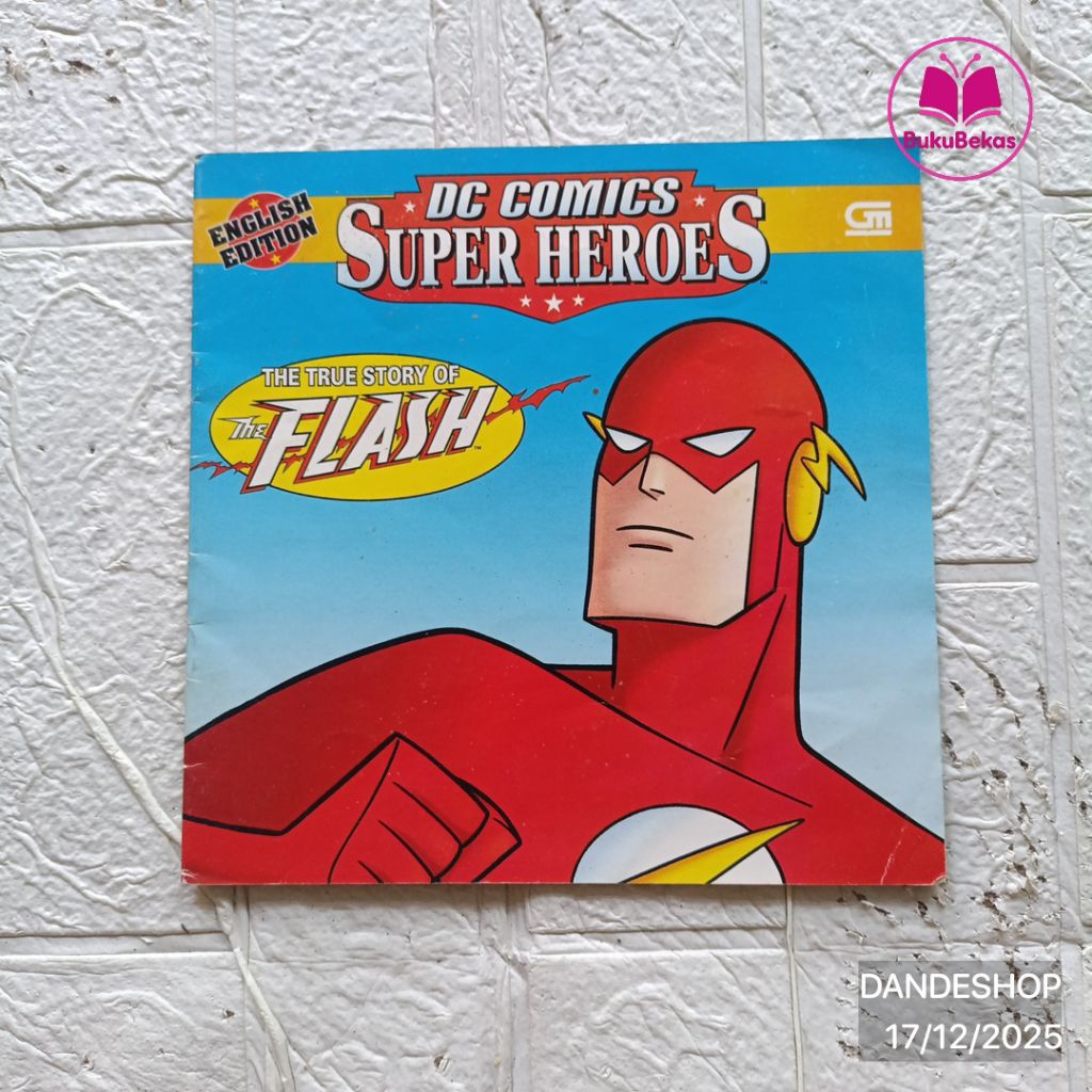 The True Story of Flash - DC Comics Super Heroes English Edition - หนังสือนิทานเด็ก Preloved มือสอง