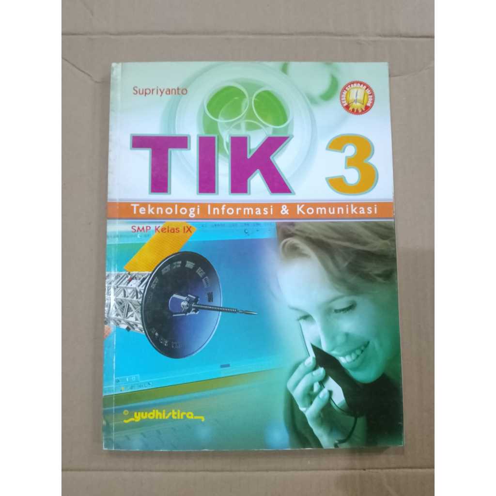 หนังสือเทคโนโลยีข้อมูล ICT และการสื่อสาร 3 KTSP 2006 สําหรับเกรดมัธยมศึกษาตอนต้น IX / YUDHISTIRA