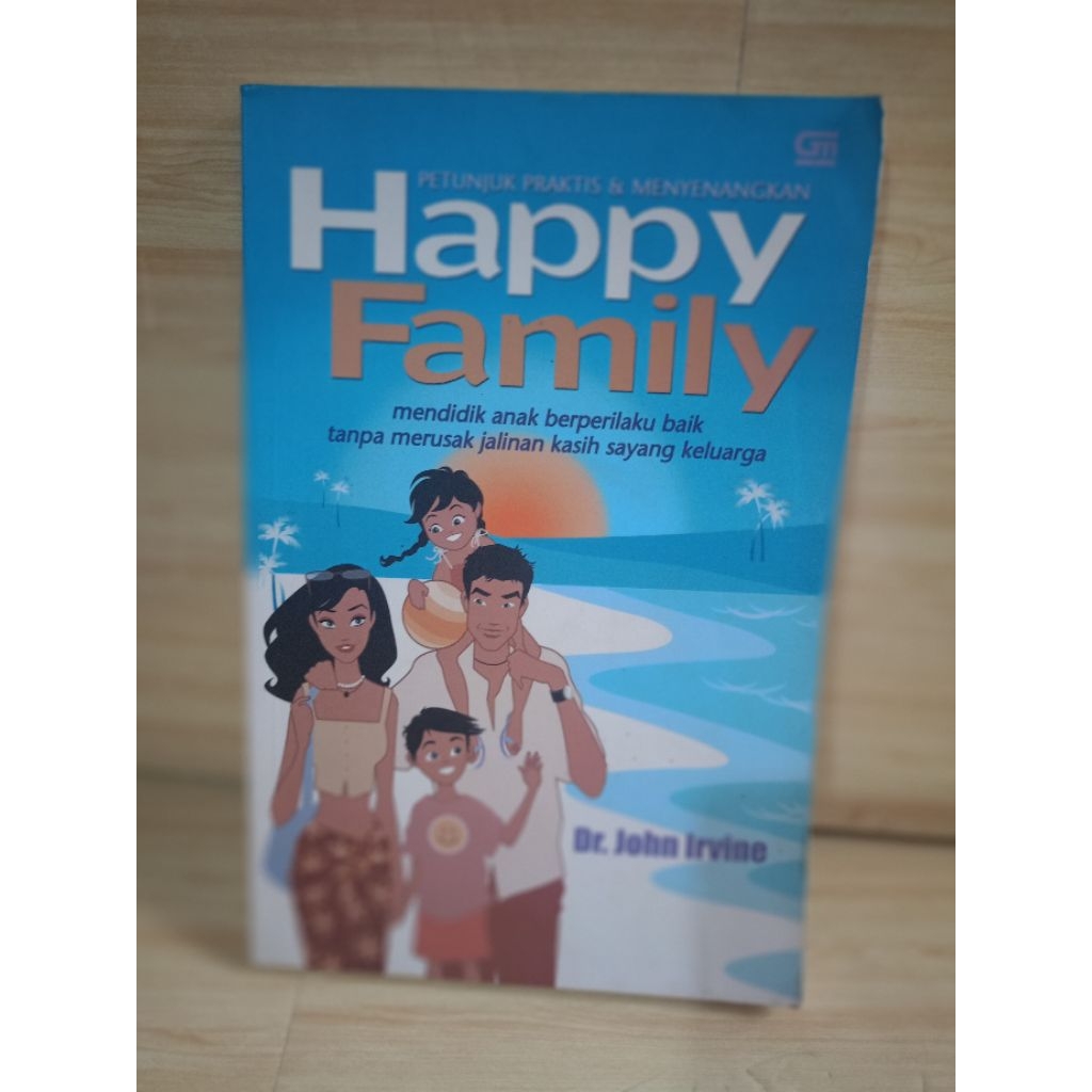 HAPPY FAMILY โดย dr.john irvine