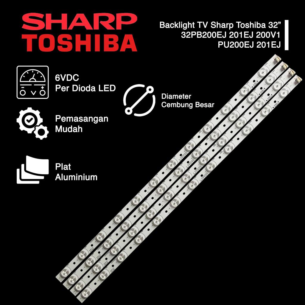Sharp Toshiba 32 นิ้ว TV BACKLIGHT 32PB200EJ 201EJ 200V1 PU200EJ 201EJ