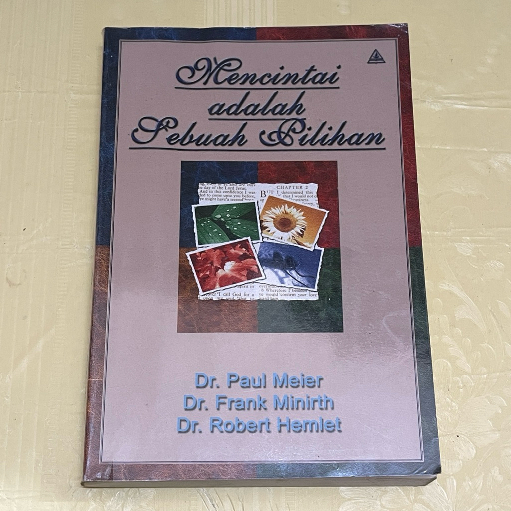 หนังสือ LOVE IS A CHOICE โดย DR PAUL MEIER