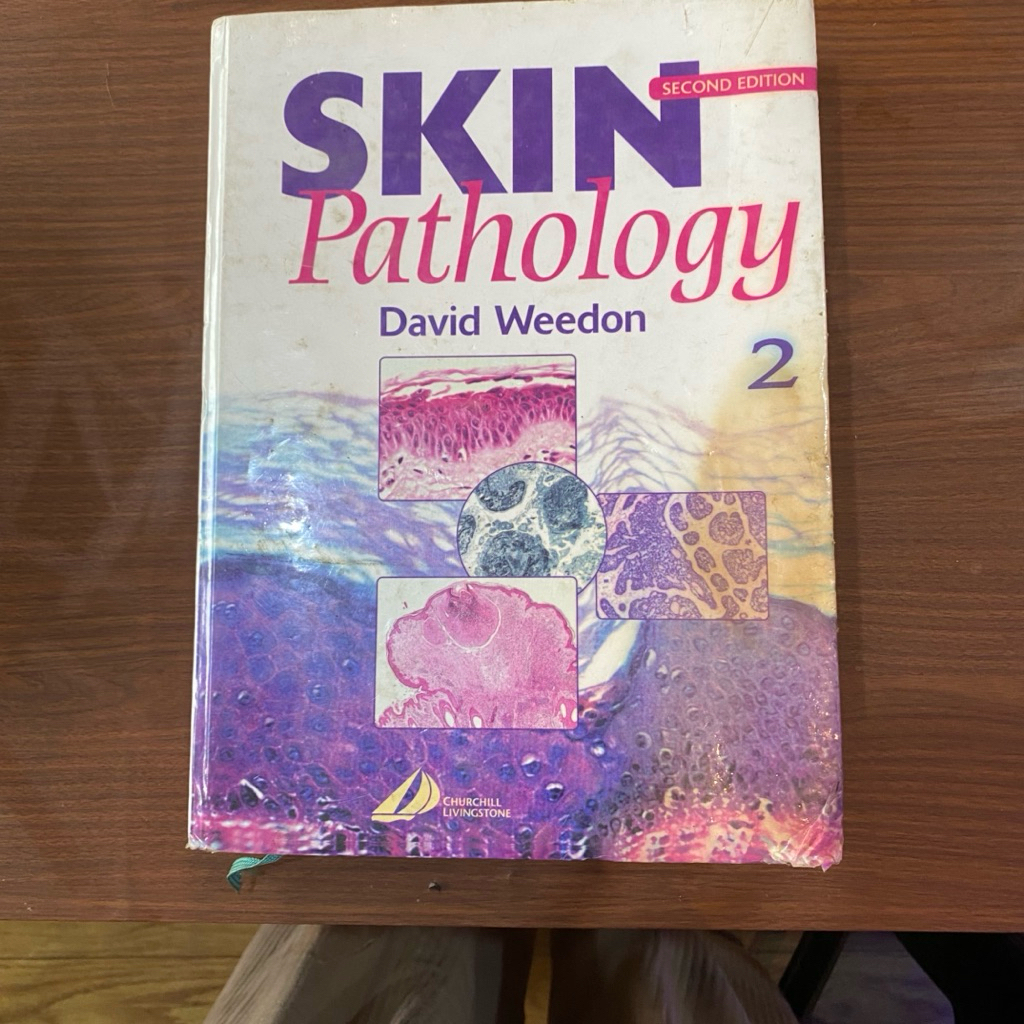SKIN PATHOLOGY SECOND EDITION - DAVID WEEDON