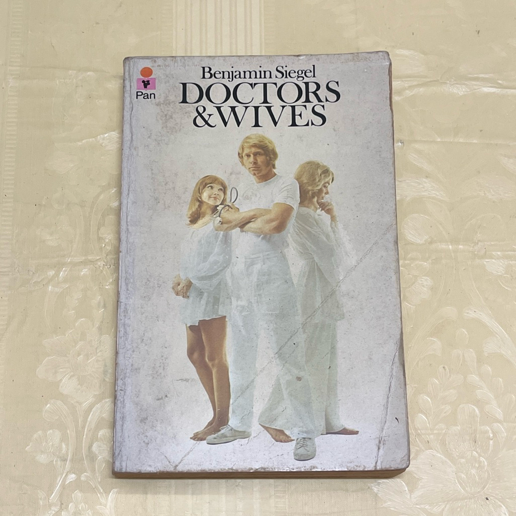 นวนิยาย DOCTORS และ WIVES โดย BENJAMIN SIEGEL