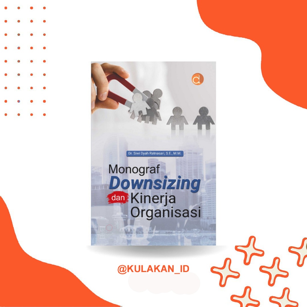 Downsizing Monograph และ Organizational Performance FC Book สํานักพิมพ์ Deepublish Store