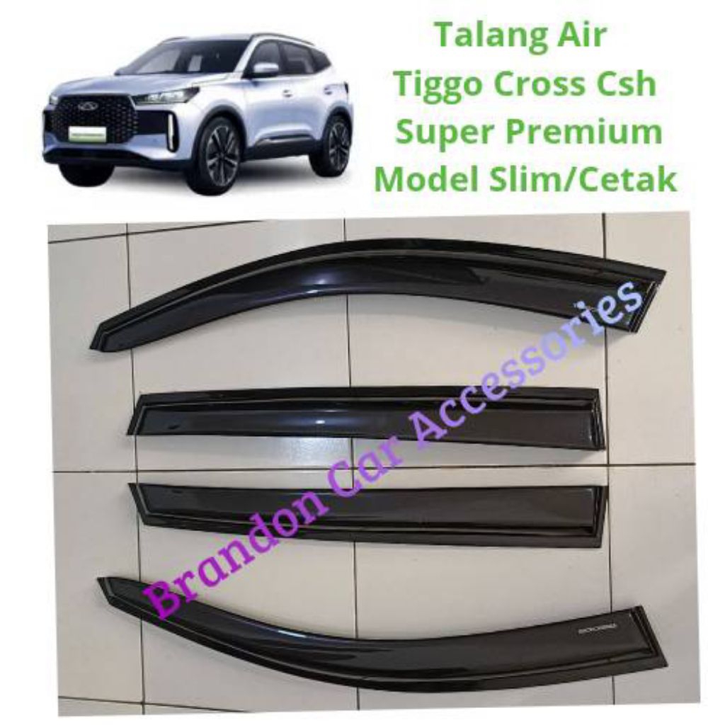 Chery Tiggo Cross CSH Slim Car Gutter/Print Side Visor Super Tiggo Cross CSH Super Premium