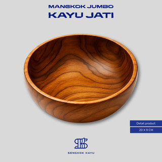 Mangkuk Jumbo Kayu Jati 20 x 9 cm Premium | Sengkok Kayu