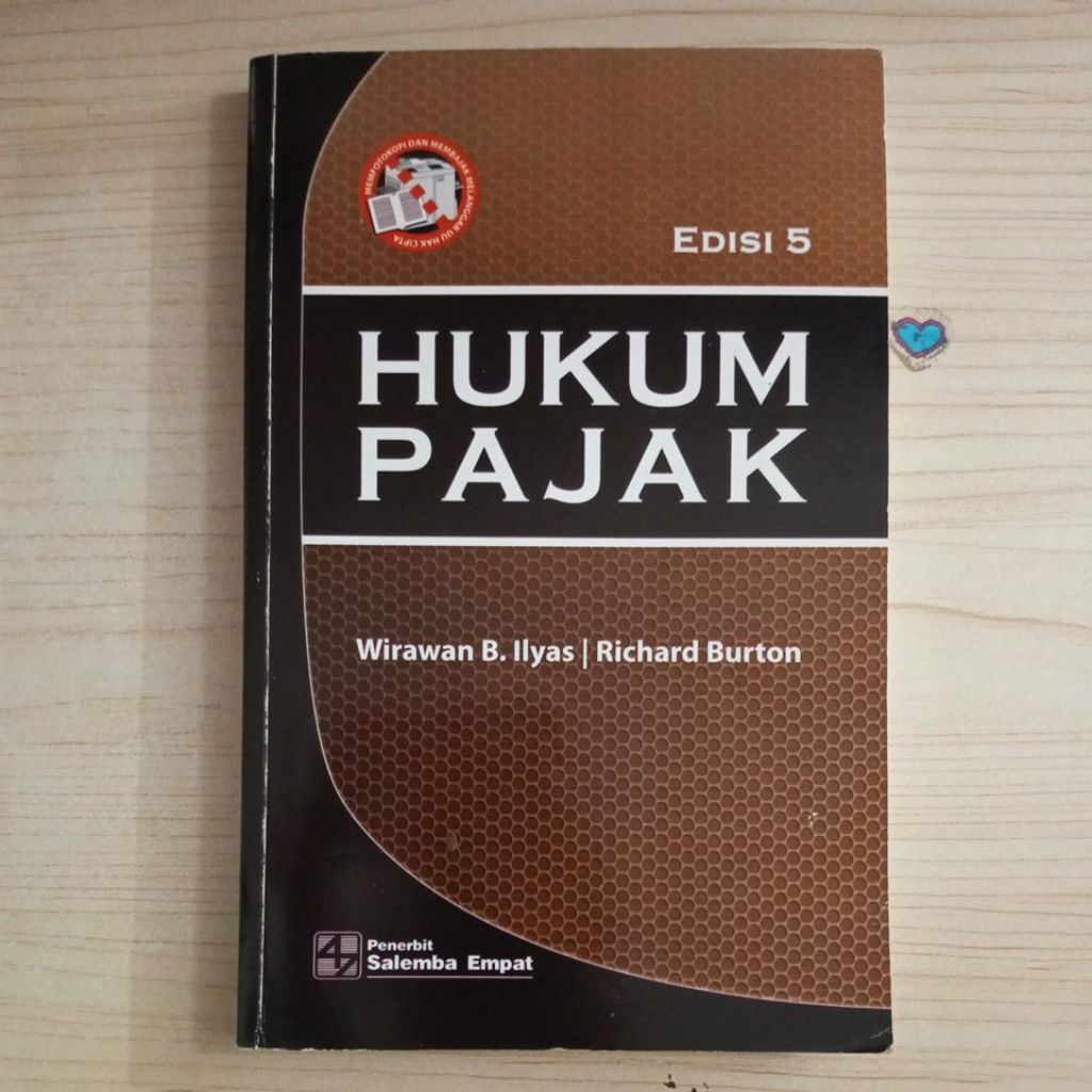 TAX LAW BOOK 5TH EDITION BY WIRAWAN B ILYAS และ RICHARD BURTON