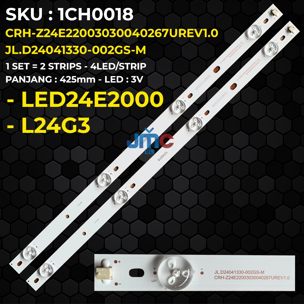 Changhong 24 นิ้ว L24G3 LED24E2000 CRH-Z24E ไฟแบ็คไลท์ทีวี22003030040267UREV1.0 / JL.D24041330-002GS