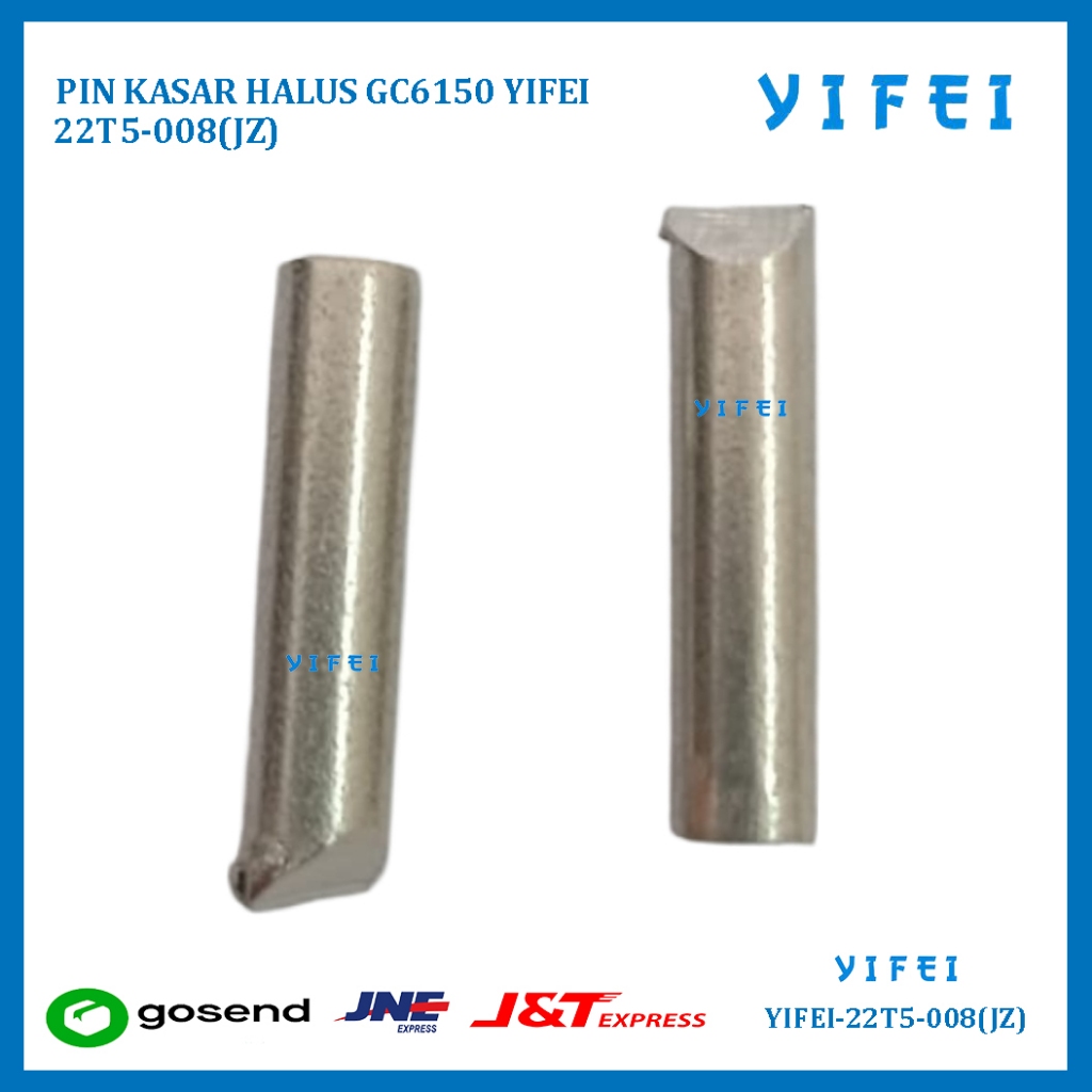 FINE ROUGH PIN GC6150 YIFEI 22T5-008(JZ)