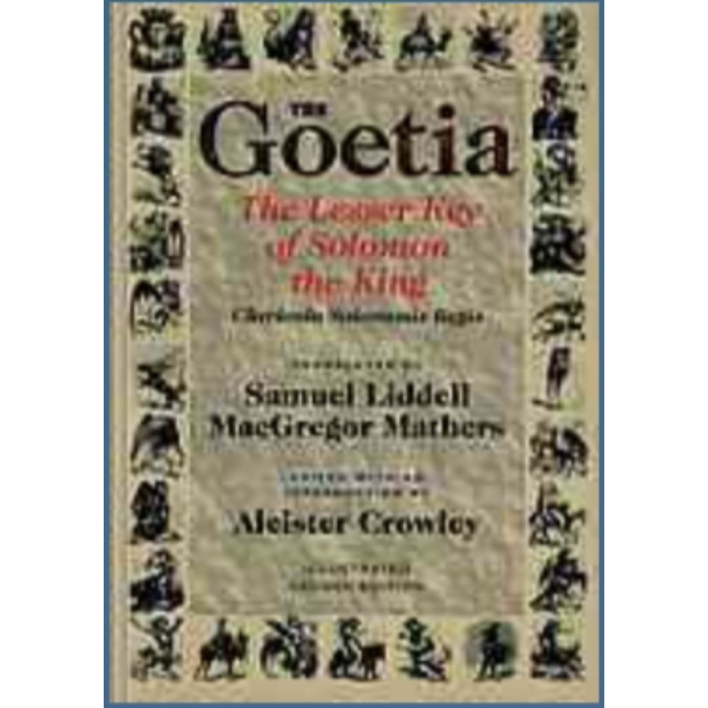 The Goetia : กุญแจเลเซอร์ของ Solomon the King : Lemegeton