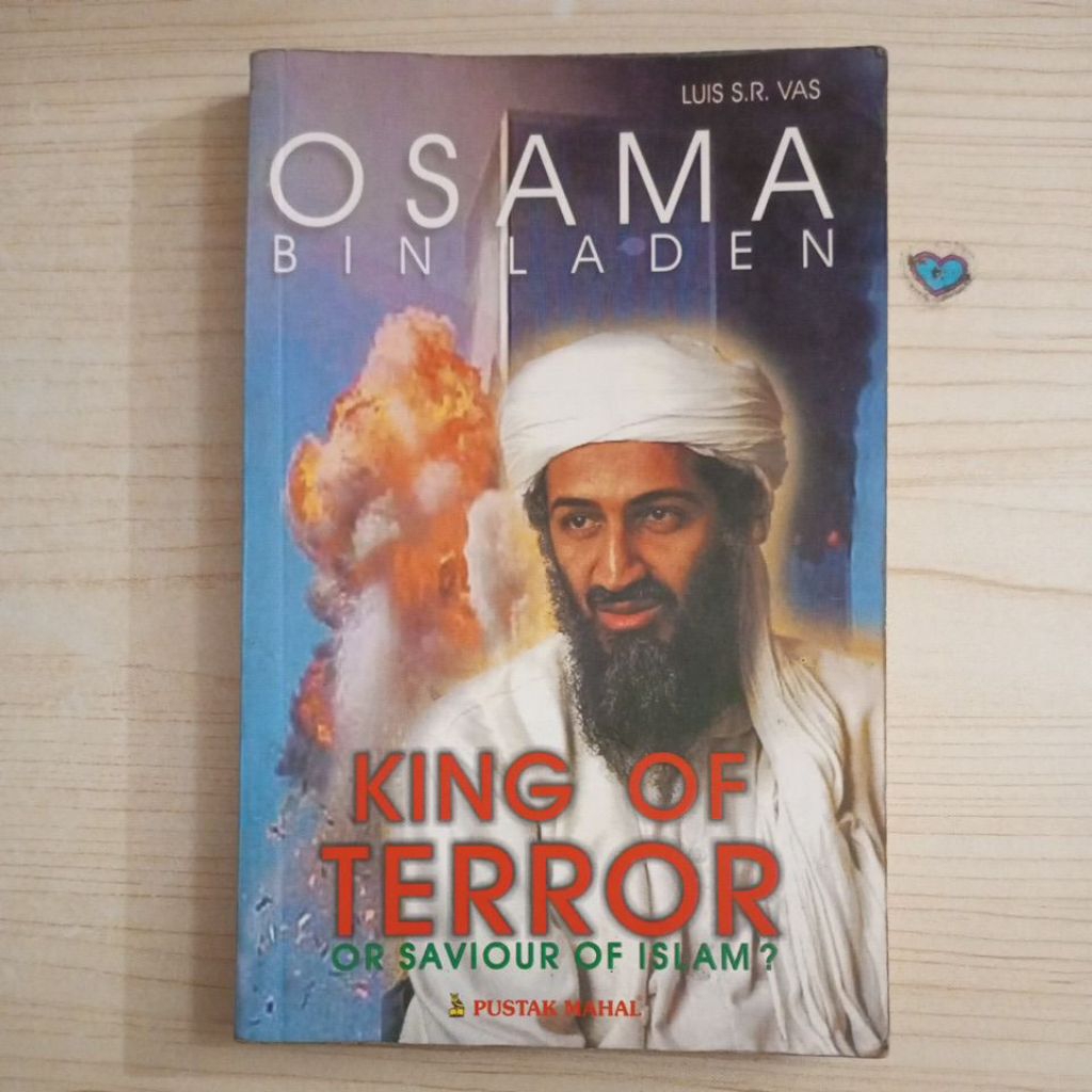 หนังสือของ OSAMA BIN LADEN KING OF TERROR หรือ SAVIOUR OF ISAM BY LUIS SR VAS