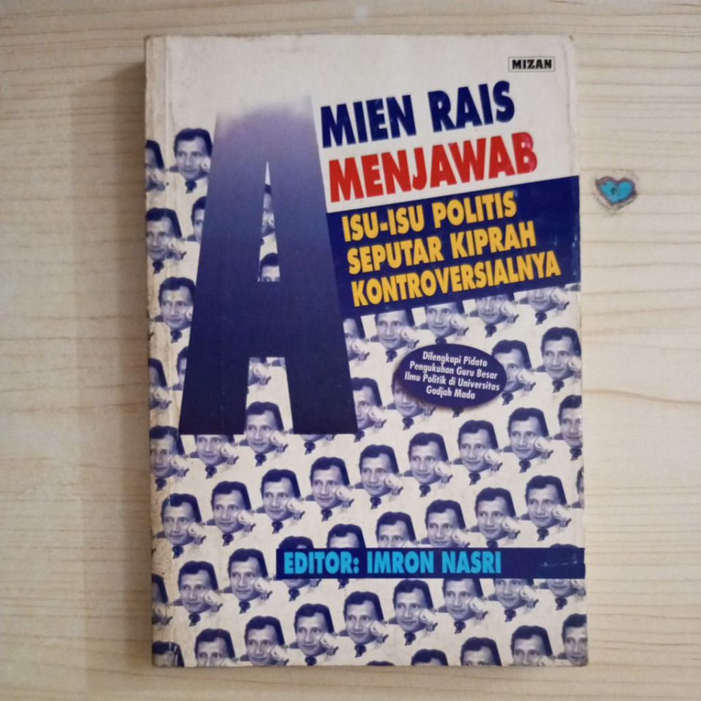 AMIEN RAIS BOOK ANSWERS THE PRACTICE ISSUES OF THE POLITICAL ISSUES โดย IMRON NASRI