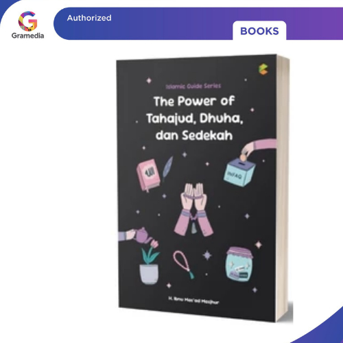 Gramedia Pekanbaru - พลังแห่ง TAHAJUD, DHUHA และ CHARITY