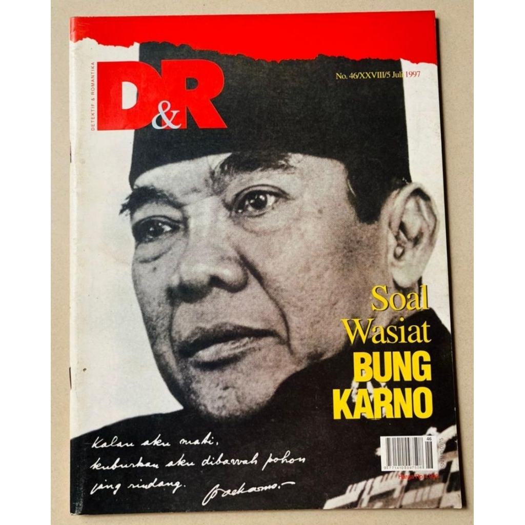 นิตยสาร D&R กรกฎาคม 5, 1997: คําถามของ Bung Karno