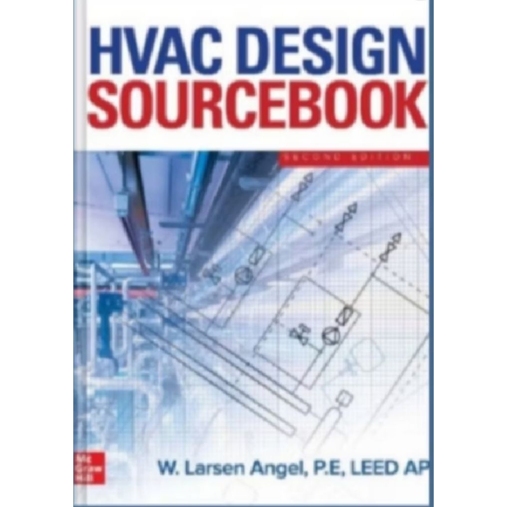HVAC Design Sourcebook รุ่นที่สองโดย W.Larsen Angel