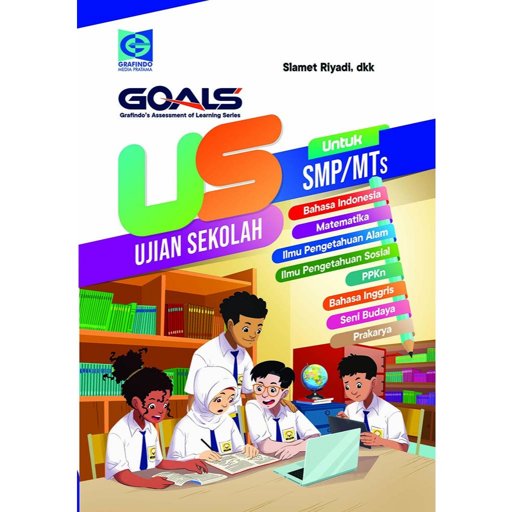GRAFINDO: GOALS US BOOK สําหรับ SMP/MTs