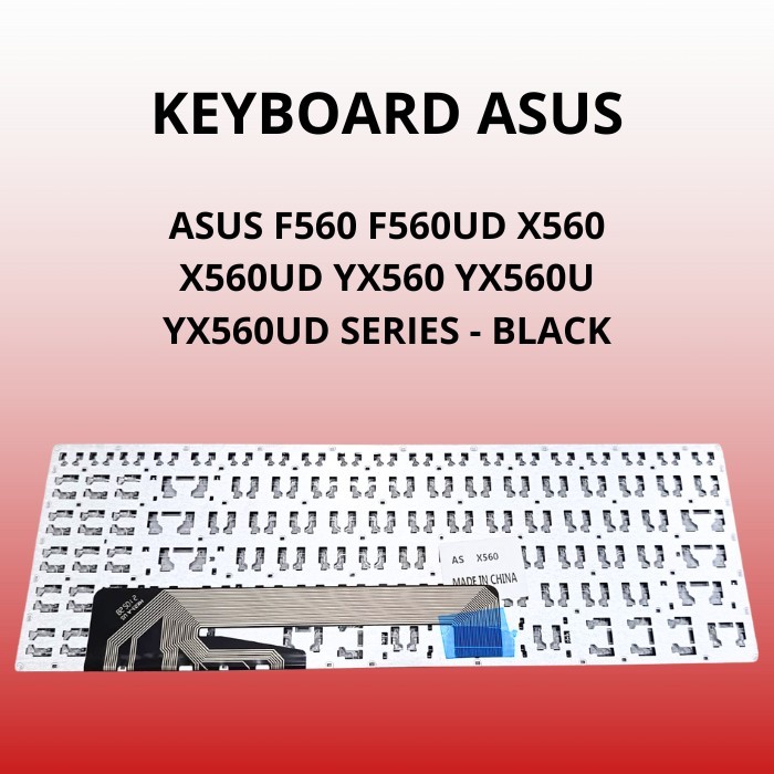 คีย์บอร์ด ASUS F560 F560UD X560 X560UD YX560 YX560U YX560UD SERIES - สีดํา