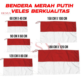 Bendera Merah Putih Bahan Veles Premium Tebal Warna Cerah Anti Luntur