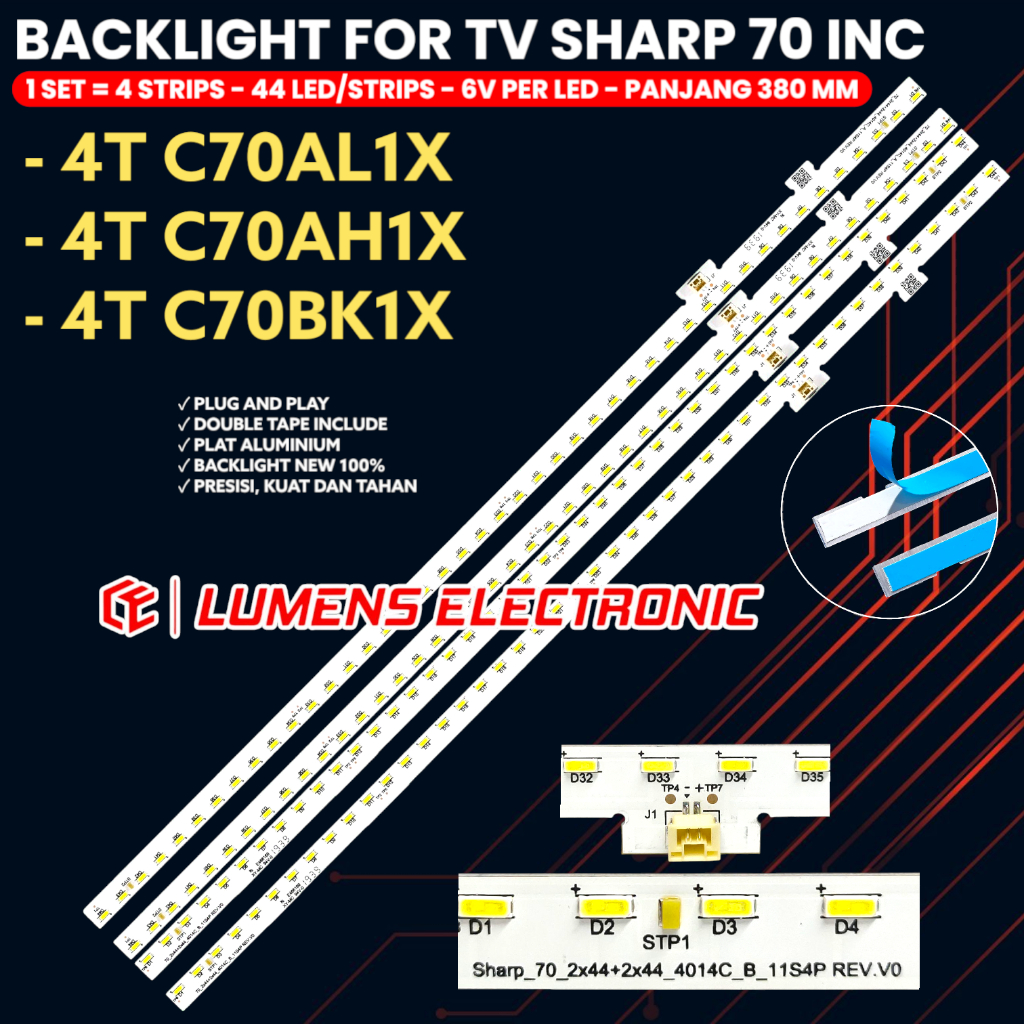 SHARP 70 INCH TV BACKLIGHT 4T-C70AL1X 4T-C70AH1X 4T-C70BK1X 4T LED BL LAMP 70_2X44_4014C REV.V0