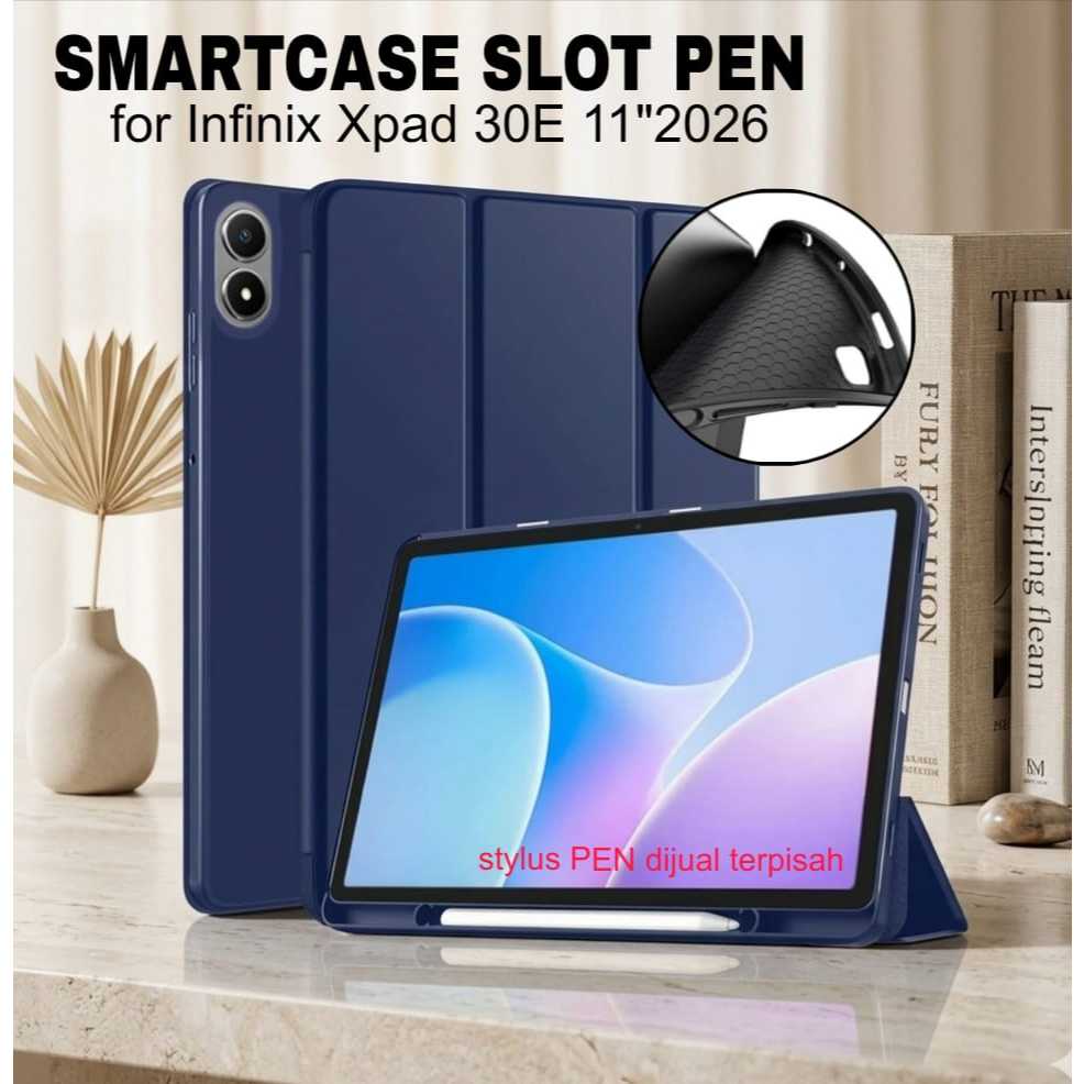 Smartcase Slot Pen Infinix Xpad 30E 11" นิ้ว 2026 TPU\ ซิลิโคน infinix xpad 30e เคส infinix xpad 30e