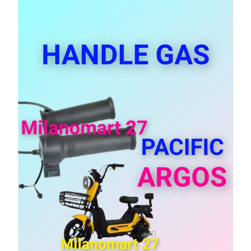 ด้ามแก๊สจักรยานไฟฟ้า Pacific Argos คันเร่งแก๊สรถจักรยานไฟฟ้า Pacific Argos