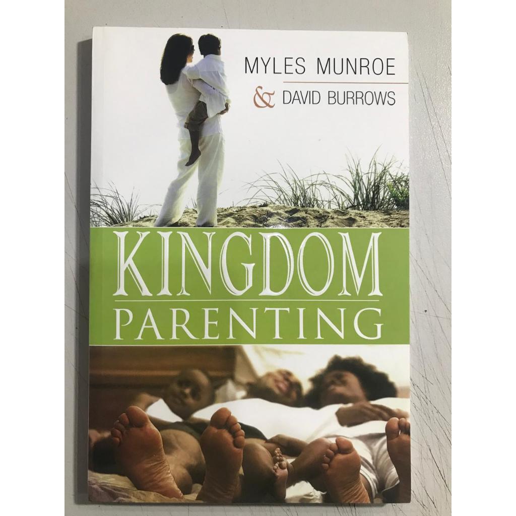 Kingdom Parenting Myles Munroe
