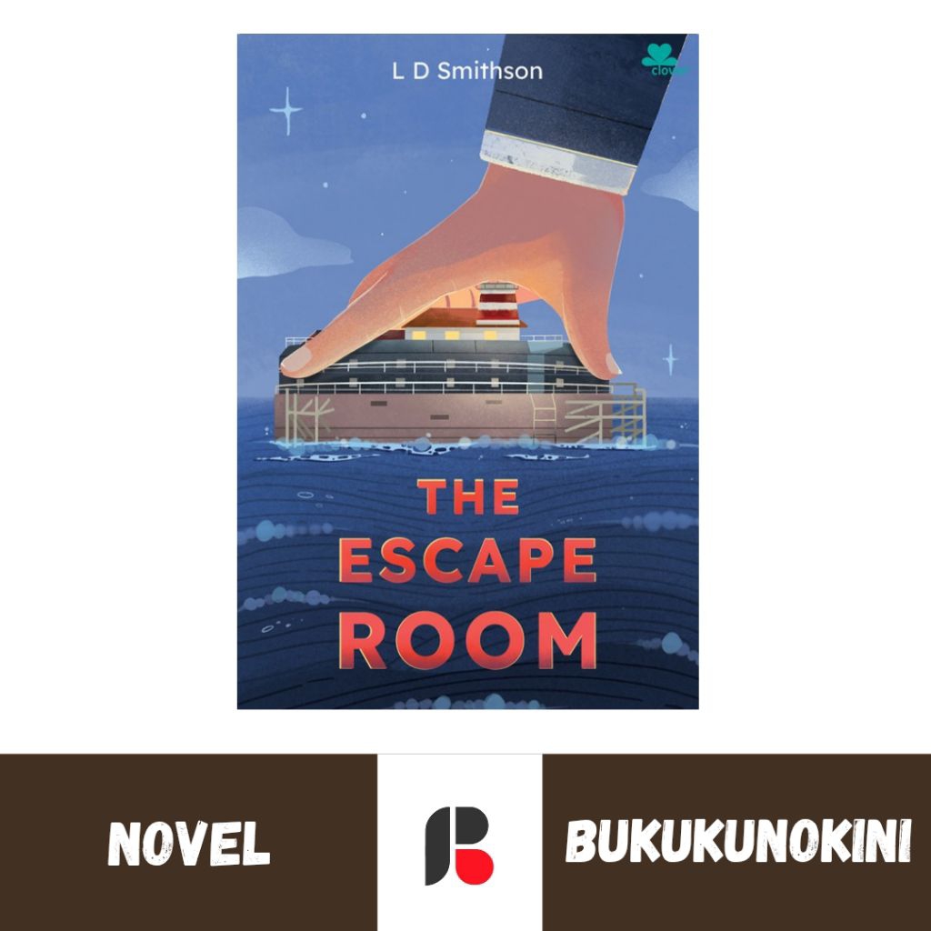 (ต้นฉบับซีล) นวนิยาย The Escape Room - LM Smithson (Clover)