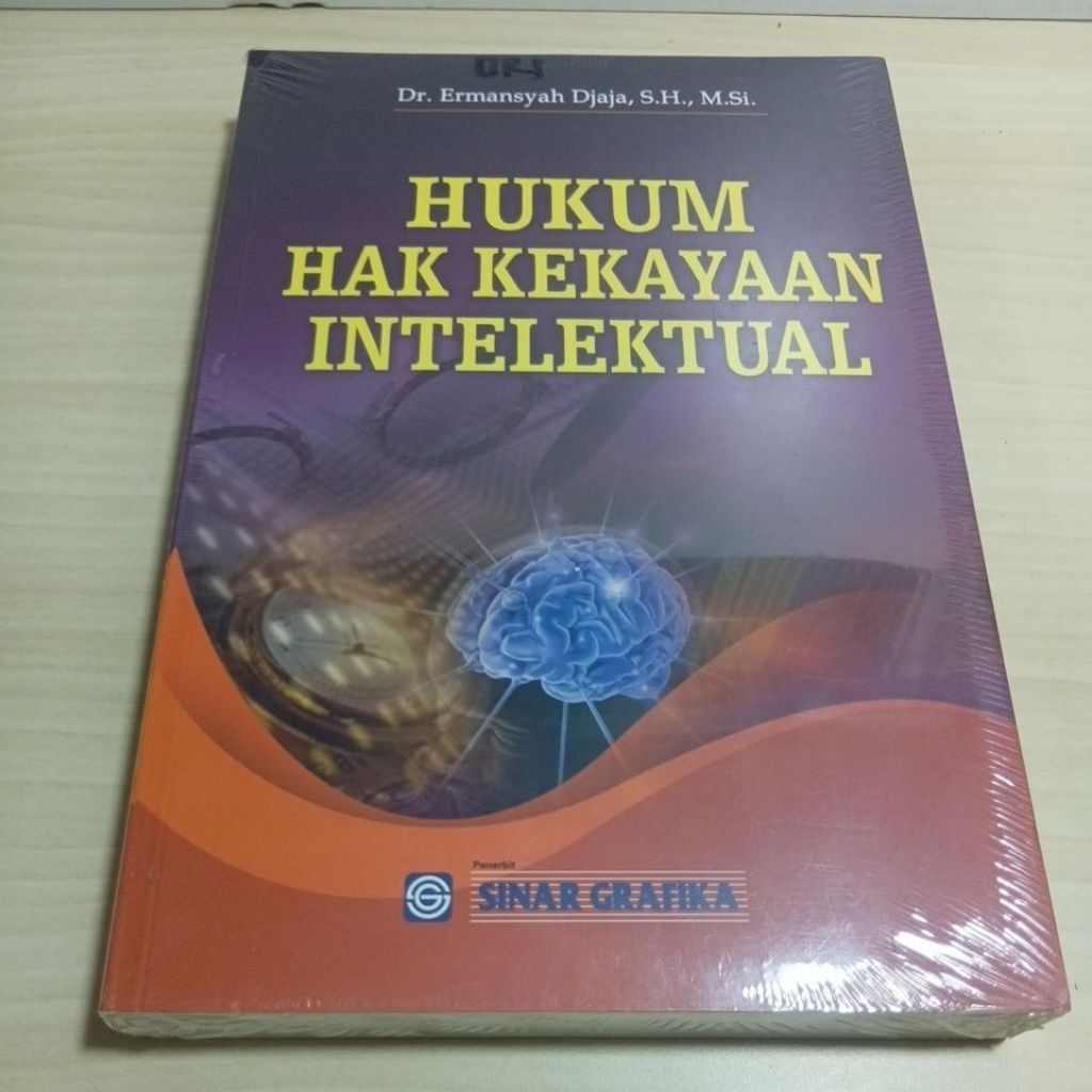 INTELLECTUAL PROPERTY LAW (ดร. Ermansyah Djaja, S, H., M . )