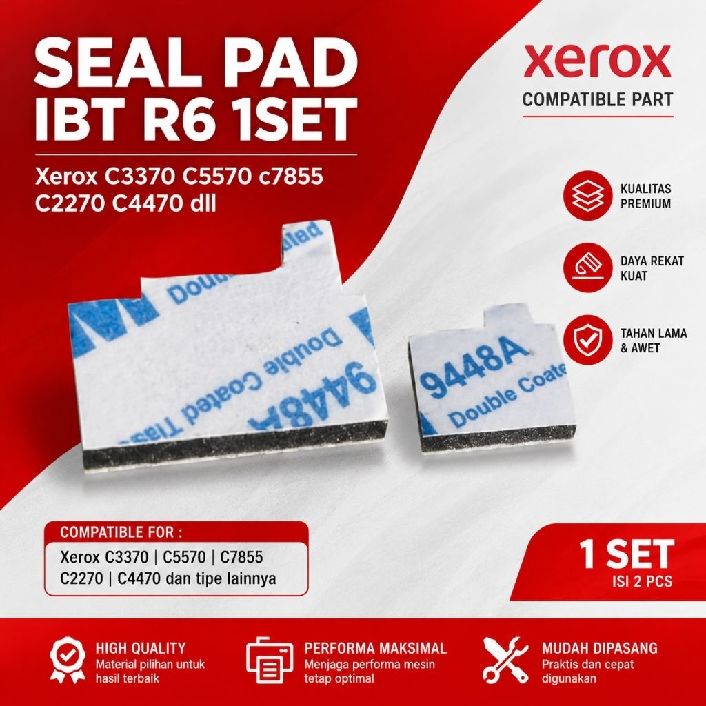 SEAL PAD IBT R6 1SET Xerox C3370 C5570 c7855 C2270 C4470 ฯลฯ